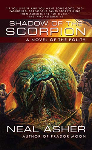 Imagen de archivo de Shadow of the Scorpion : A Novel of the Polity a la venta por Better World Books: West