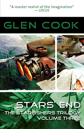 Star's End: The Starfishers Trilogy: Volume Three (9781597801690) by Cook, Glen