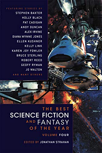 9781597801713: The Best Science Fiction and Fantasy of the Year: v. 4