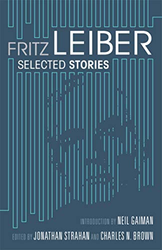 9781597801805: Selected Stories By Fritz Leiber