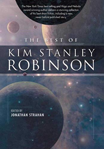 Beispielbild fr The Best of Kim Stanley Robinson zum Verkauf von BooksRun
