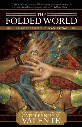 Beispielbild fr Folded World (Dirge for Prester John) zum Verkauf von SecondSale