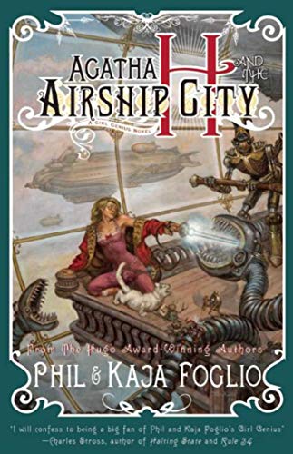 Beispielbild fr Agatha H. and the Airship City (Girl Genius) zum Verkauf von Wonder Book