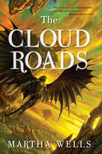 Imagen de archivo de The Cloud Roads: Volume One of the Books of the Raksura a la venta por Half Price Books Inc.