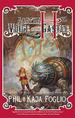 Stock image for Agatha H. and the Voice of the Castle: A Girl Genius Novel for sale by HPB-Diamond