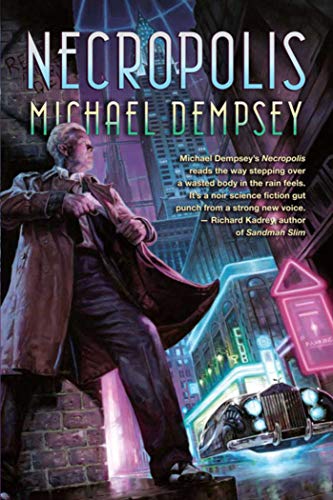 Necropolis (9781597803151) by Dempsey, Michael