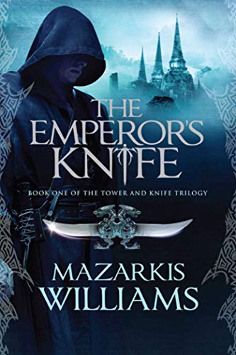 Imagen de archivo de The Emperor's Knife a la venta por Midnight Books