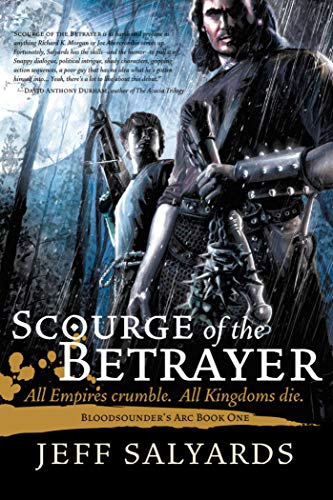 Imagen de archivo de Scourge of the Betrayer : Bloodsounder's Arc Book One a la venta por Better World Books