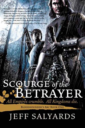 Stock image for Scourge of the Betrayer: Bloodsounder's Arc Book One for sale by Celt Books