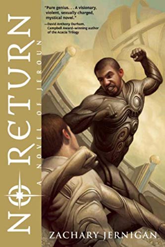 9781597804585: No Return: A Novel of Jeroun: A Novel of Jeroun, Book One