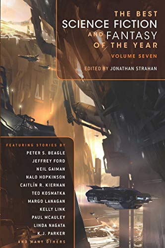 Beispielbild fr The Best Science Fiction and Fantasy of the Year Volume Seven: *SIGNED* zum Verkauf von All-Ways Fiction