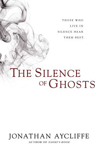 Stock image for The Silence of Ghosts: A Novel for sale by HPB-Emerald