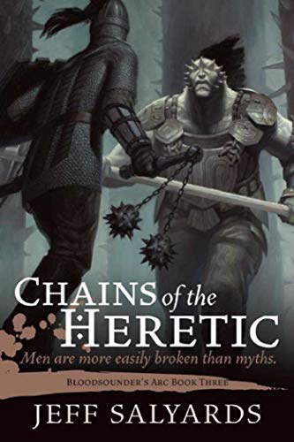 Imagen de archivo de Chains of the Heretic : Bloodsounder's Arc Book Three a la venta por Better World Books: West