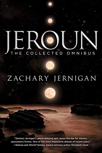 9781597808620: Jeroun: A Novel of Jeroun: The Collected Omnibus
