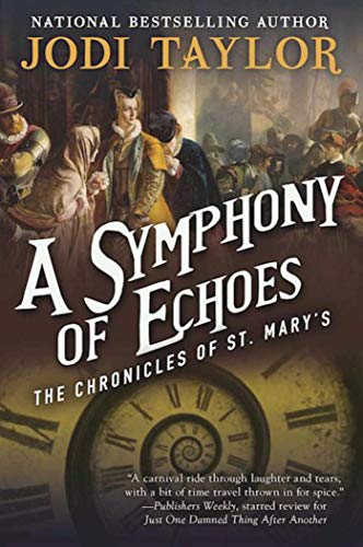 Imagen de archivo de A Symphony of Echoes: The Chronicles of St. Mary's Book Two a la venta por HPB Inc.