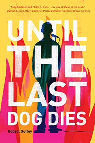 Stock image for Until the Last Dog Dies for sale by Better World Books