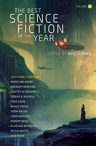 Beispielbild fr The Best Science Fiction of the Year: Volume Three zum Verkauf von New Legacy Books