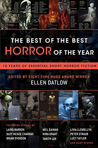 9781597809832: The Best of the Best Horror of the Year: 10 Years of Essential Short Horror Fiction