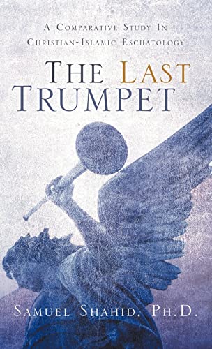 9781597810333: The Last Trumpet