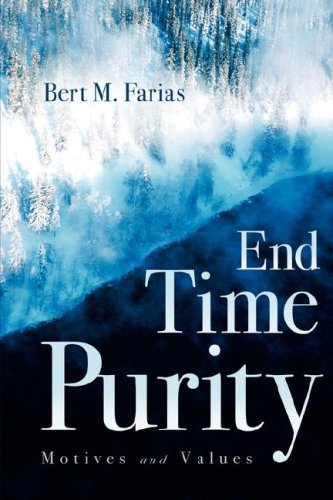 Stock image for End Time Purity for sale by ThriftBooks-Dallas