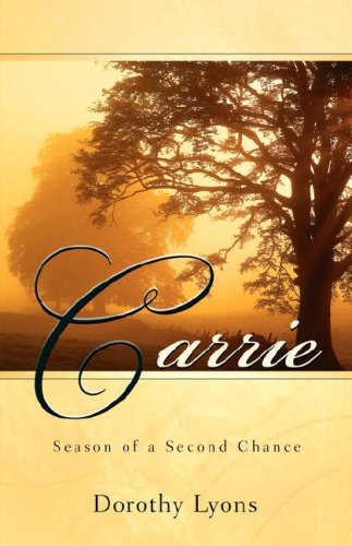 Stock image for Carrie: Season of a Second Chance for sale by Ergodebooks