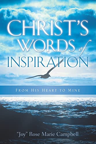 Christ's Words of Inspiration - Campbell, Rose Marie