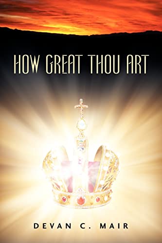 Stock image for How Great Thou Art for sale by Ergodebooks