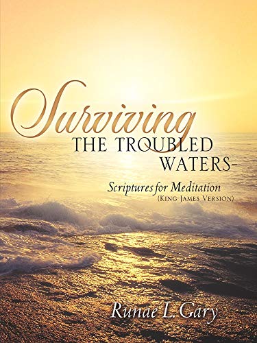 Imagen de archivo de Surviving the Troubled Waters-Scriptures for Meditation (King James Version) a la venta por The Book Spot