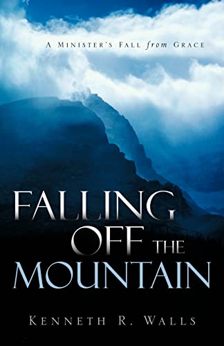 Stock image for Falling Off the Mountain for sale by Ergodebooks