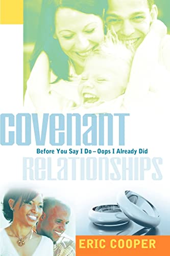 Covenant Relationships (9781597815611) by Cooper, Eric