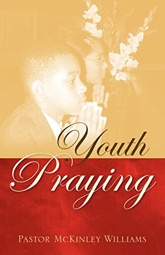 9781597816489: Youth Praying