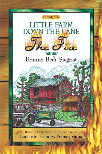 Little Farm Down The Lane-Book III The Fire