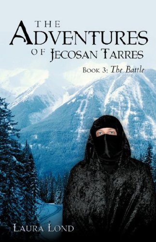 Stock image for The Battle (The Adventures of Jecosan Tarres, Book 3) for sale by HPB-Ruby