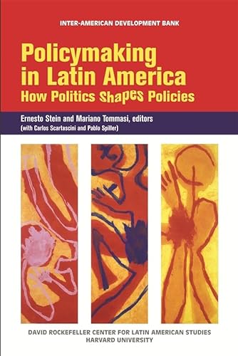 9781597820615: Policymaking in Latin America: How Politics Shapes Policies (David Rockefeller Center for Latin American Studies Harvard University)