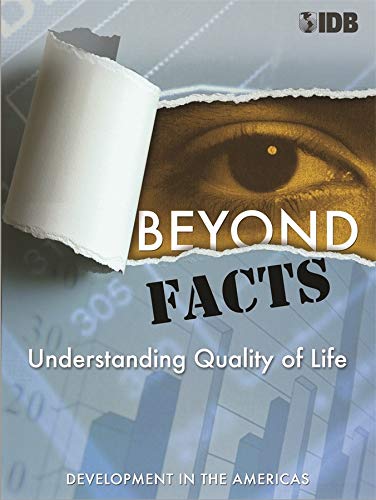 Stock image for Beyond Facts: Understanding Quality of Life. for sale by Wonder Book