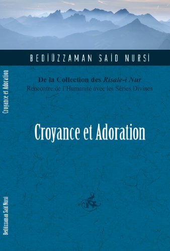 Beispielbild fr Croyance et Adoration zum Verkauf von medimops