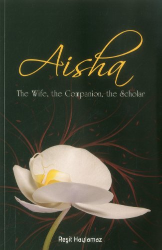 Beispielbild fr Aisha: The Wife, The Companion, The Scholar zum Verkauf von Lakeside Books