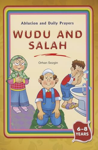 Beispielbild fr Wudu and Salah: Ablution and Daily Prayers zum Verkauf von HPB-Emerald