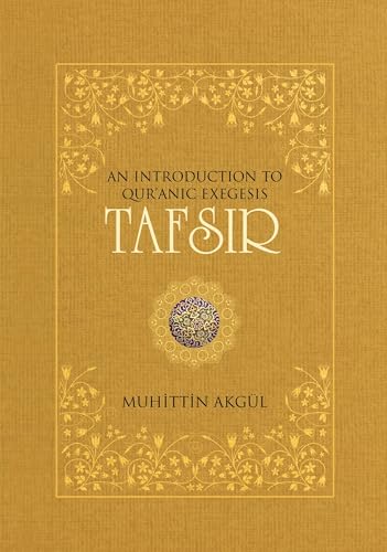 9781597843164: Tafsir: An Introduction to Qur'anic Exegesis