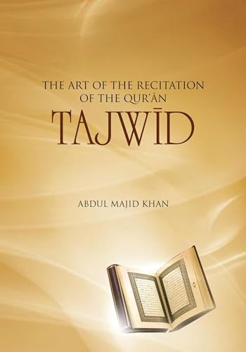 Beispielbild fr Tajwid The Art of the Recitation of the Qur'an zum Verkauf von PBShop.store US