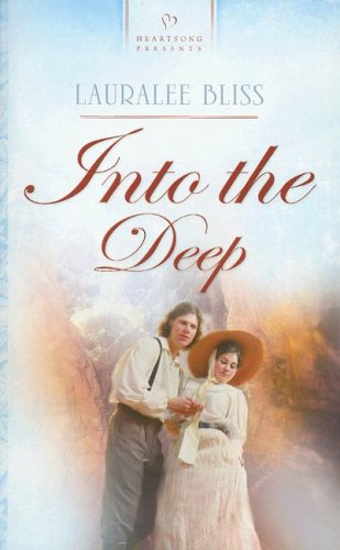 Stock image for Into the Deep (Heartsong Presents) for sale by Christian Book Store