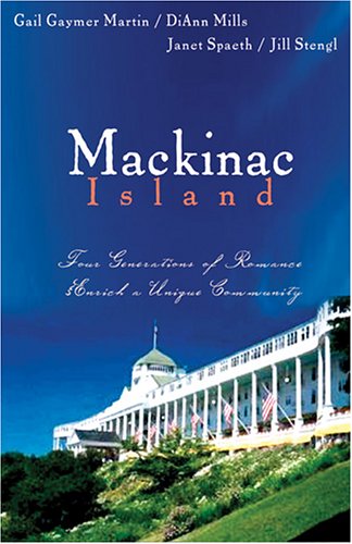 Stock image for Mackinac Island: The Spinster's Beau/When The Shadow Falls/Dreamlight/True Riches (Heartsong Novella Collection) for sale by Wonder Book