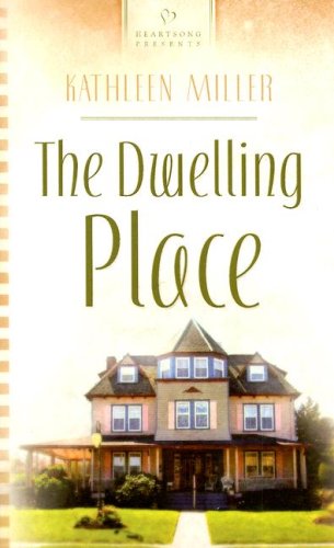 Beispielbild fr The Dwelling Place (Louisiana Bayou Series #5) (Heartsong Presents #706) zum Verkauf von Vada's Book Store