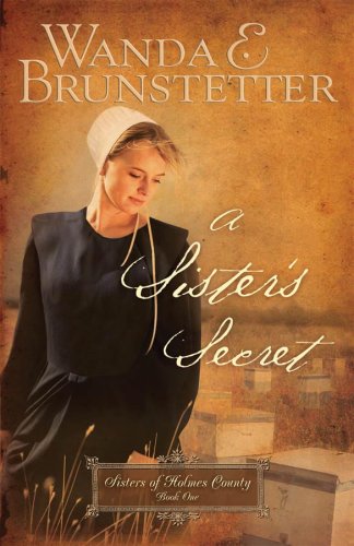 Stock image for A Sister's Secret (Sisters of Holmes County, Book 1) for sale by SecondSale