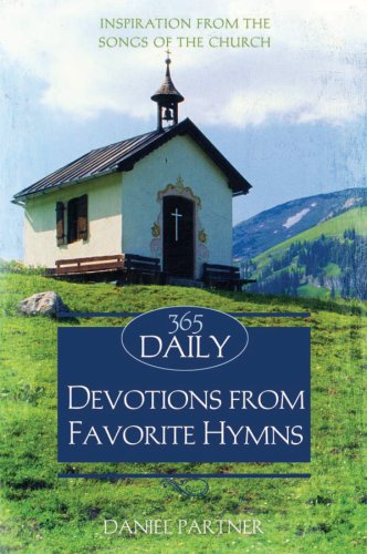 Stock image for 365 Daily Devotions From Favorite Hymns (Inspirational Library) for sale by SecondSale