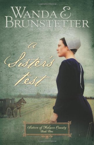 Stock image for A Sister's Test (Sisters of Holmes County, Book 2) for sale by SecondSale