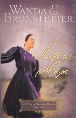 A Sister's Hope (Sisters of Holmes County, Book 3)