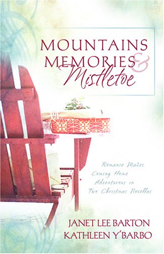 Stock image for Mountains, Memories, and Mistletoe: Making Memories/Dreaming of a White Christmas (Heartsong Christmas 2-in-1) for sale by Wonder Book