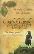 Stock image for English Carols and Scottish Bagpipes for sale by Top Notch Books