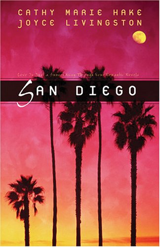 9781597893657: San Diego: Four Sun-Kissed Romances (Inspirational Romance Readers)
